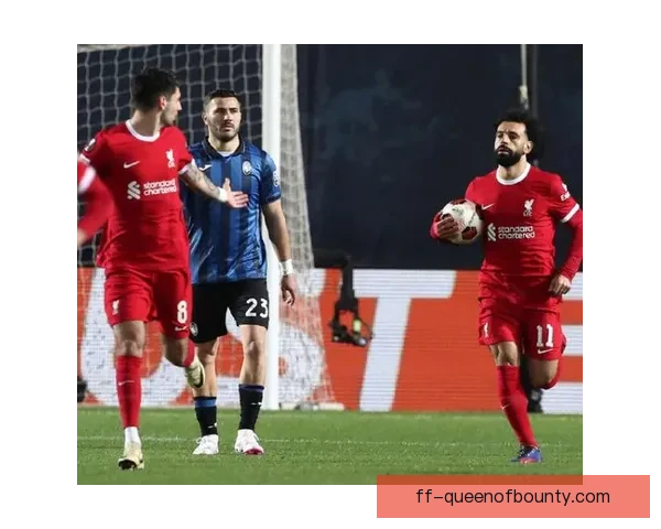 亚特兰大欧联杯客场3-0大胜利物浦 展现强势状态与实力